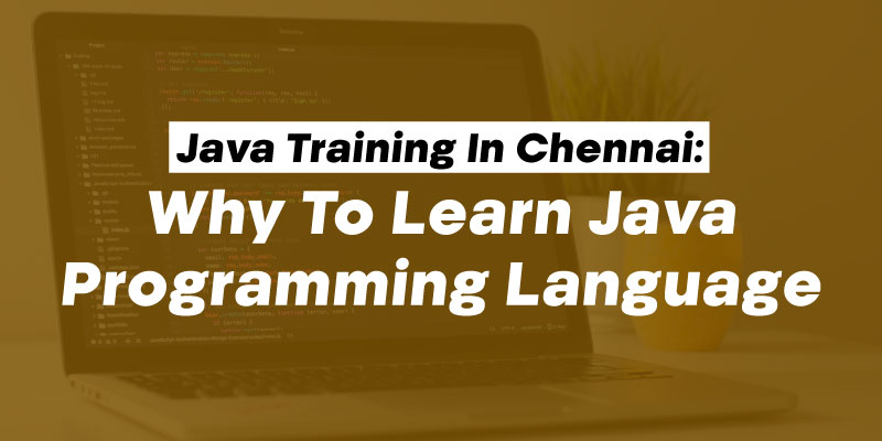 Java Training in Chennai